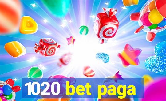 1020 bet paga